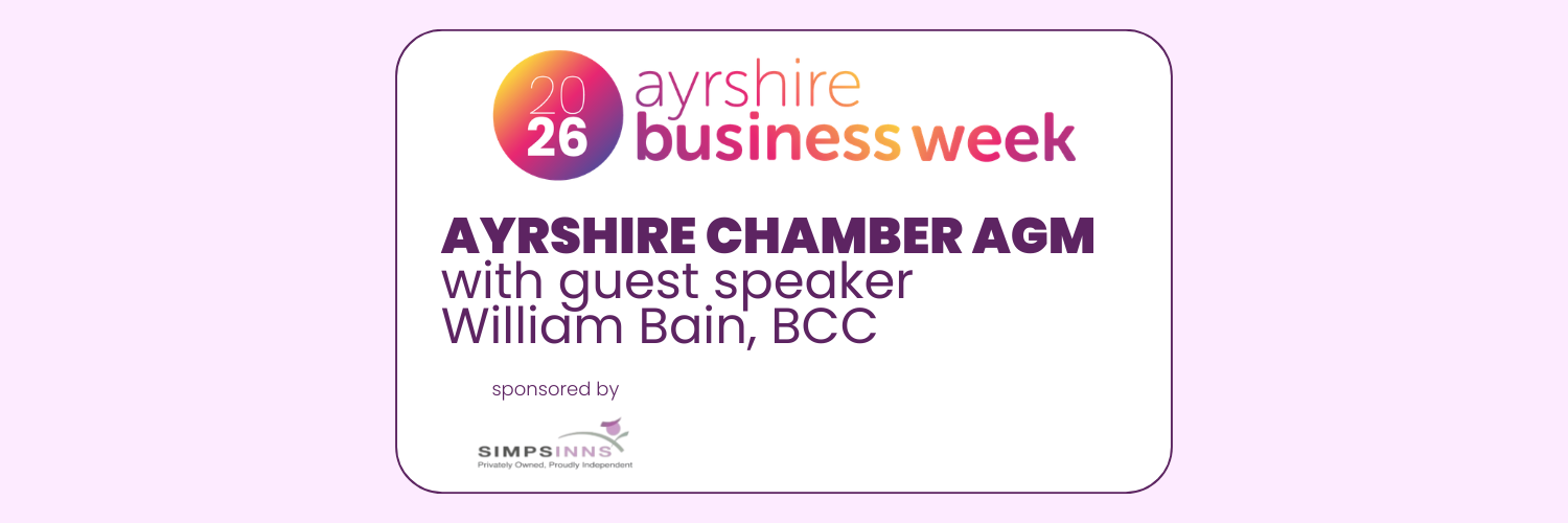 Ayrshire Chamber Annual General Meeting (AGM)